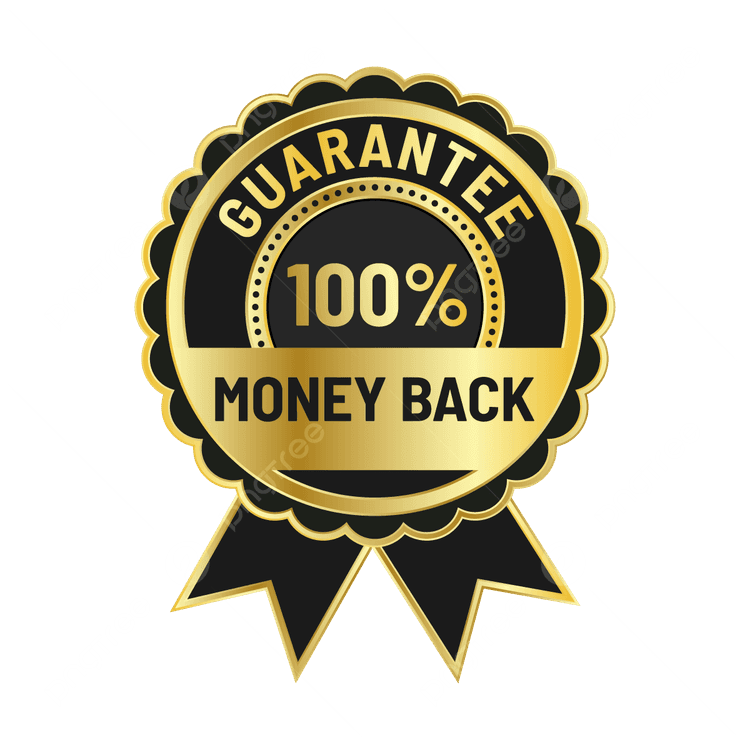 100% Money Back Guarantee